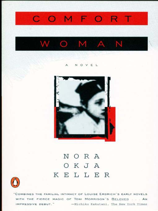 Title details for Comfort Woman by Nora Okja Keller - Wait list